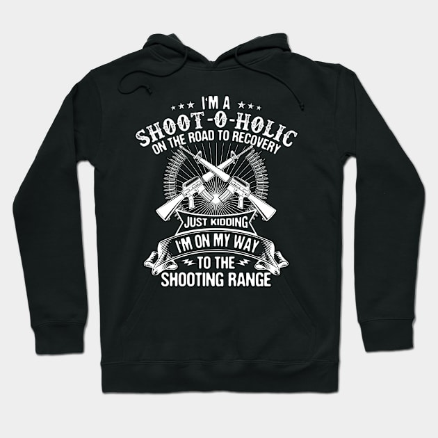 Shooter/Shooting Range/Shoot-O-Holic/Gift/Present Hoodie by Krautshirts